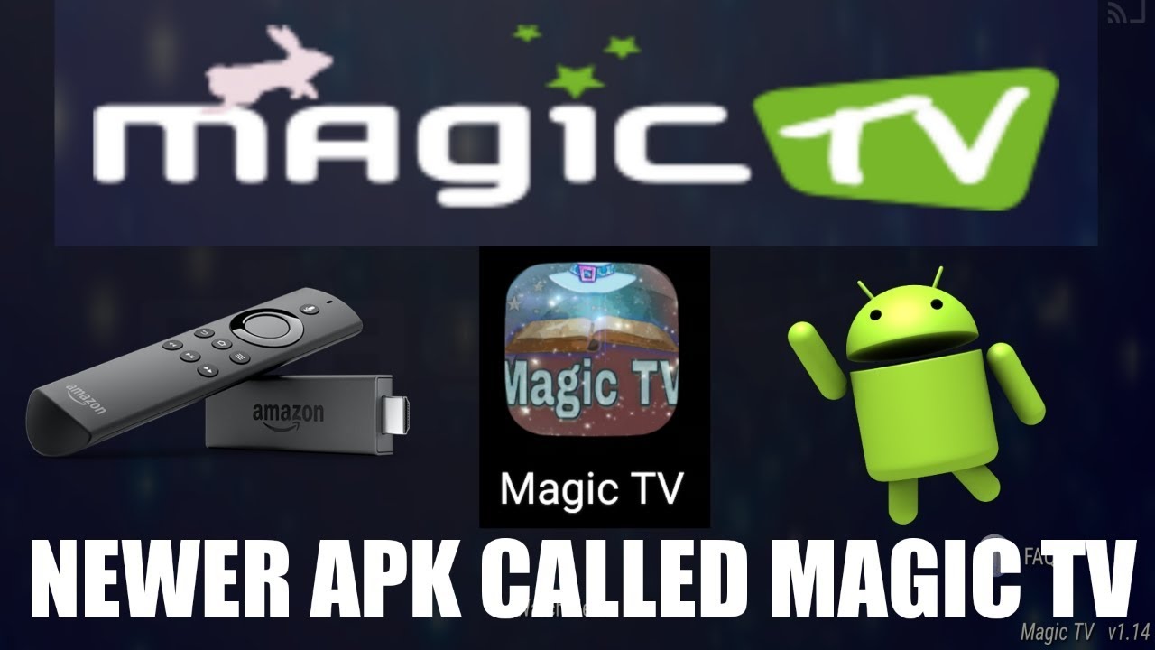 تحميل تطبيق Magic TV APK تنزيل Magic TV APK على Android لمشاهدة