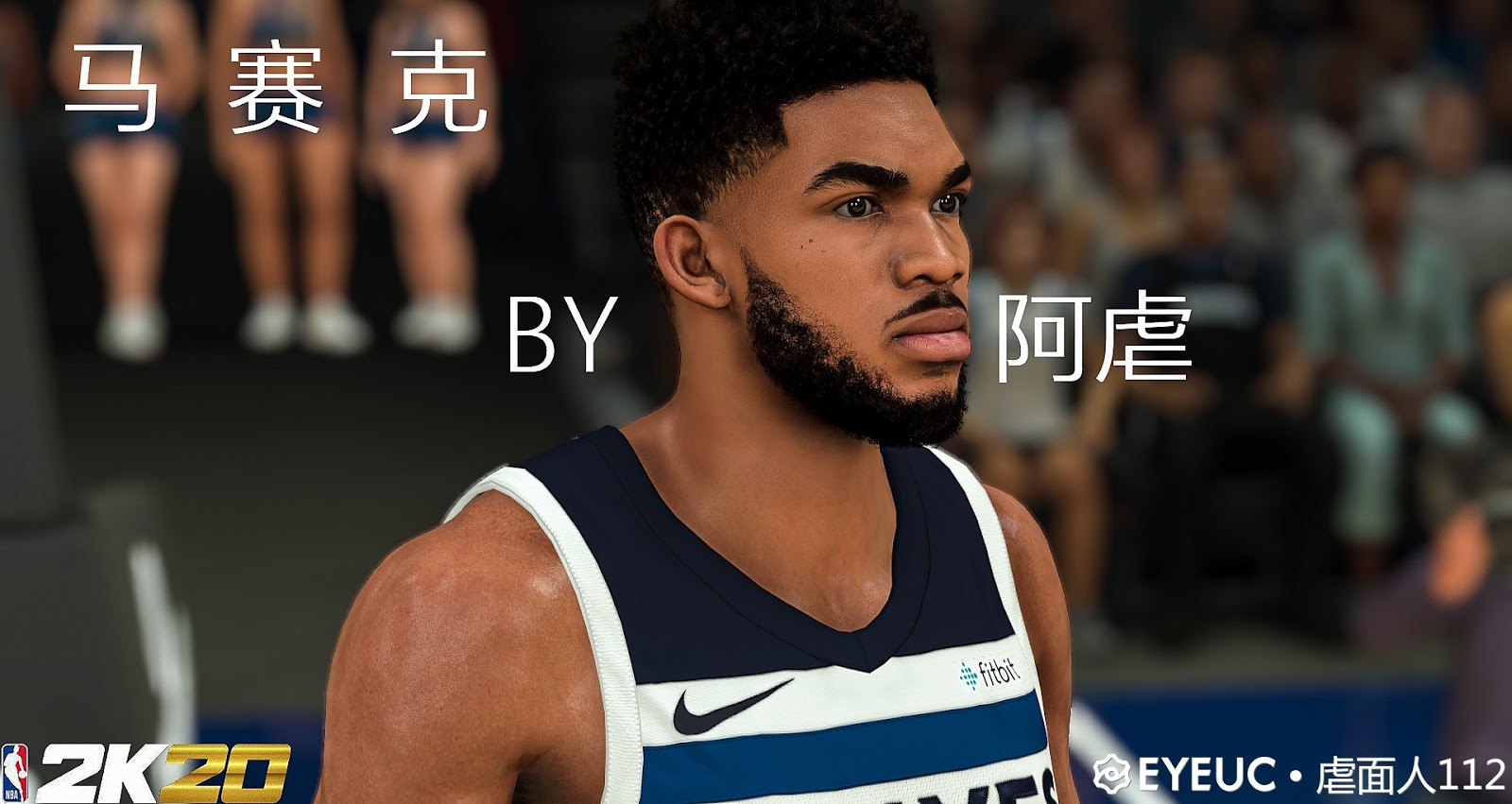 NBA 2K20 KarlAnthony Towns Cyberface by 阿虐 Shuajota