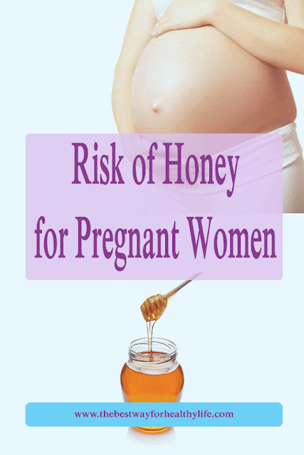picture risk of honey for pregnant women