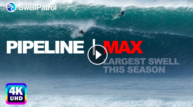 PIPELINE MAX Largest Pipeline Swell this season with Mikey Wright Nathan Florence Kao Rothman