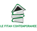 LE FITAN CONTEMPORANEE