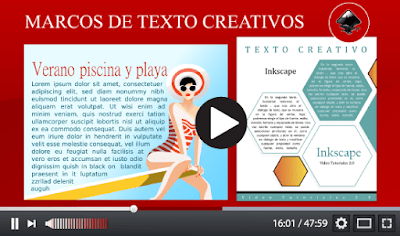 ver vídeo sobre marcos de texto creativos en Inkscape