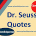9 Quotes By Dr. Seuss to Boost Your Hope and Optimism | Dr. Seuss Quotes