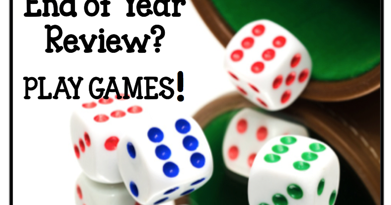 End of Year Review? Play Games! | A Lesson Plan for Teachers