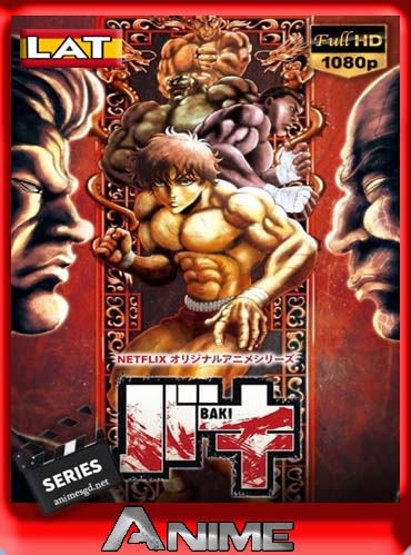 Baki Temporada 1 Latino HD [1080P] [GoogleDrive] DizonHD