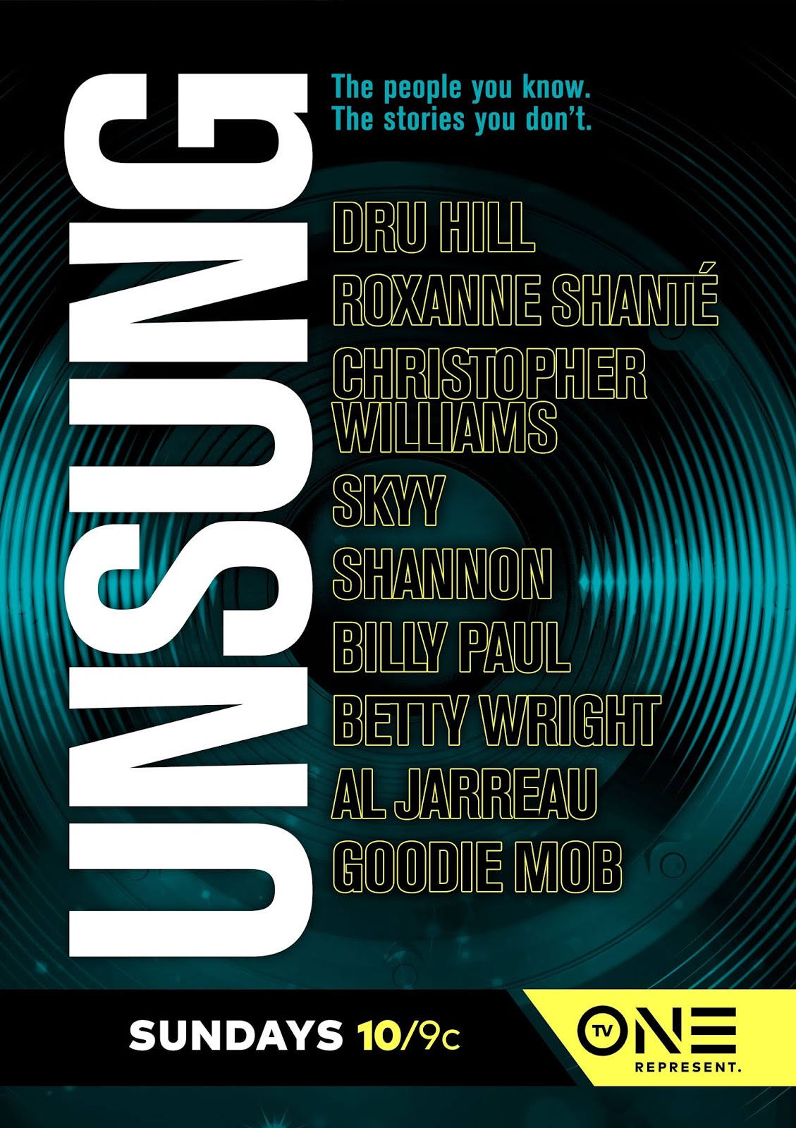'UNSUNG' RETURNS TO TV ONE WITH DRU HILL, GOODIE MOB AND SHANNON