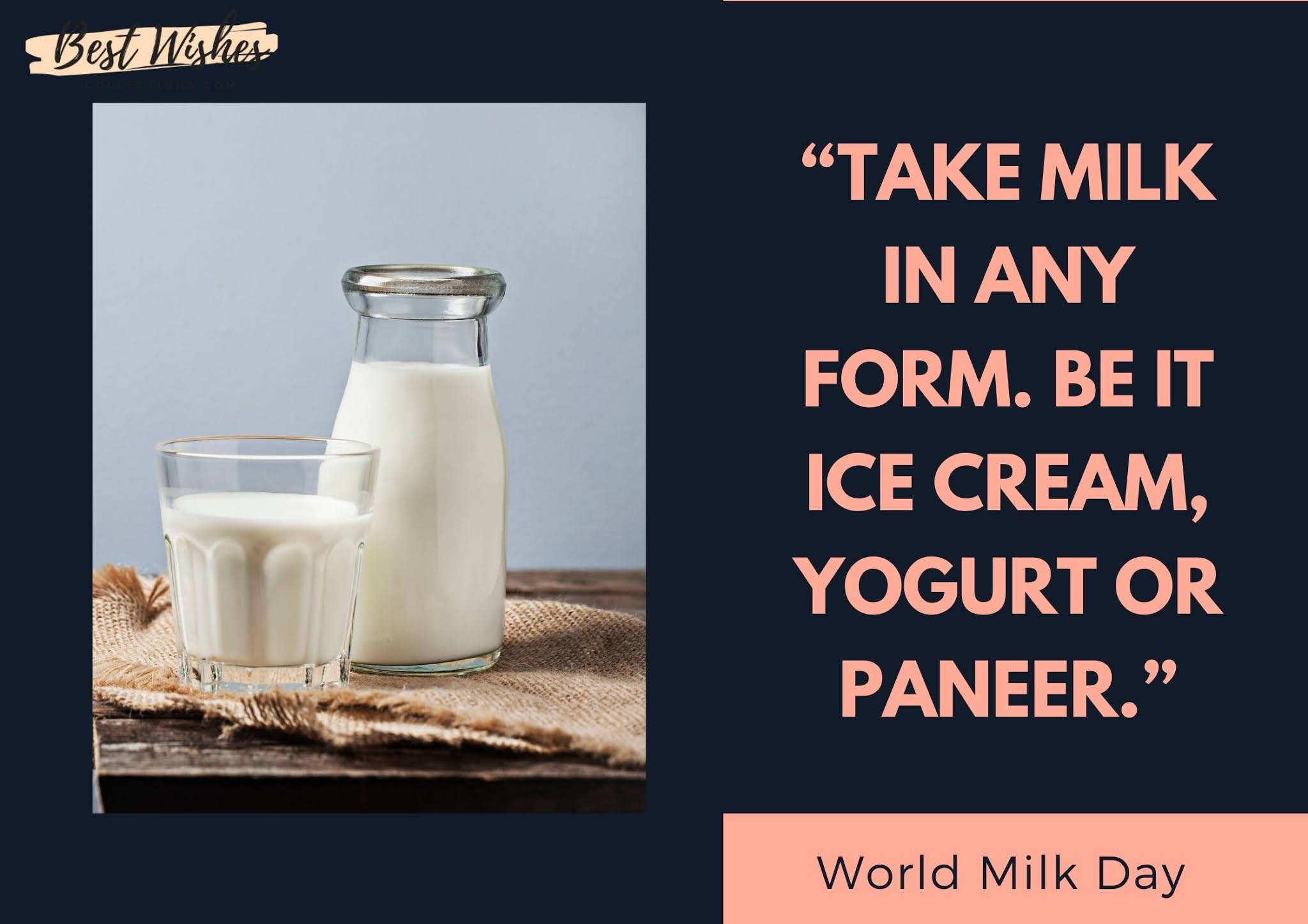 World Milk Day Quotes, Slogans, Sayings, Messages And Wishes 2021