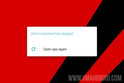 Mengatasi ZenUI Launcher Has Stopped