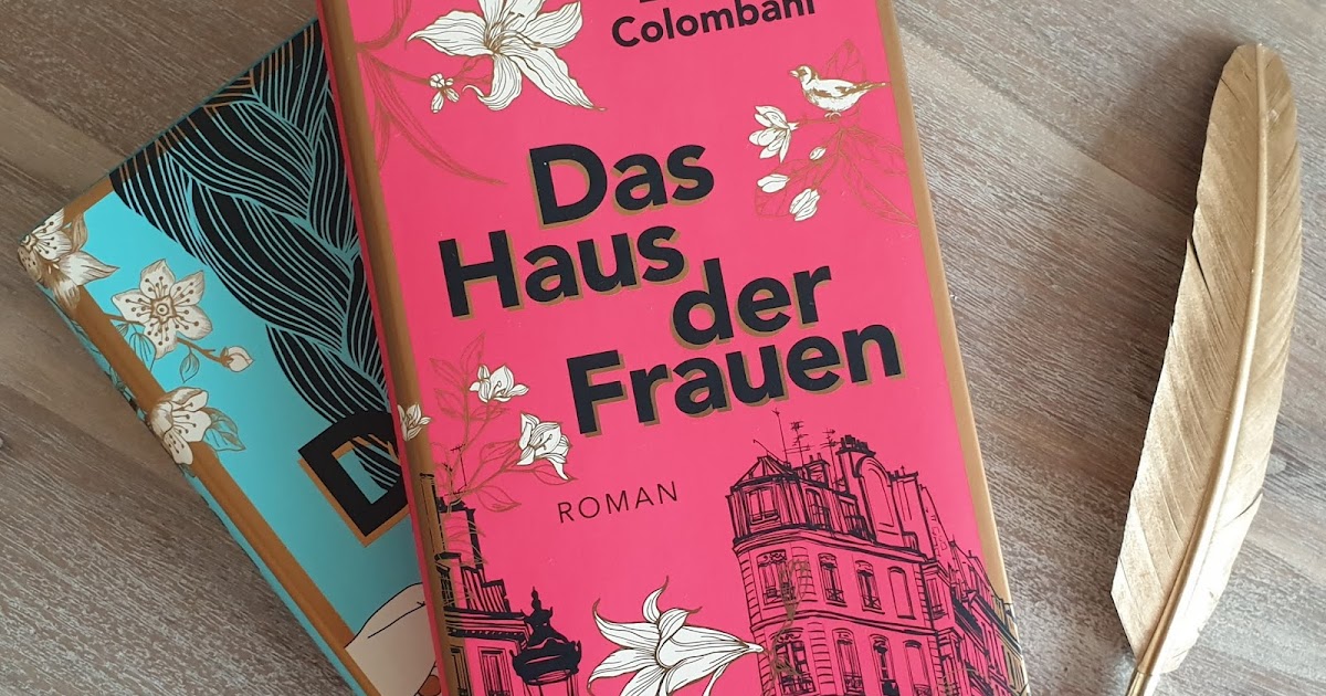 Buchsichten Rezension Das Haus der Frauen von Laetitia Colombani