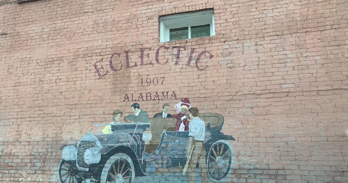 Beautiful Places History of Eclectic, Alabama