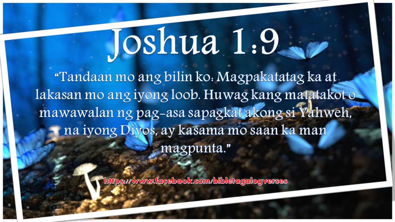 JOSHUA 1 9 BIBLE TAGALOG VERSES BIBLE TAGALOG VERSES joshua-1-9-bible-tagalog-verses-bible-tagalog-verses