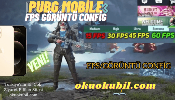 Pubg Mobile 1.3 FPS Görüntü Config Hilesi Sezon 18 GL + KR + VN İndir
