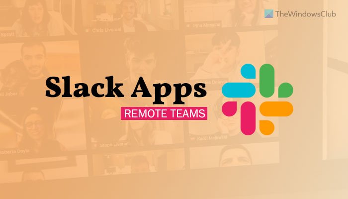 Las mejores aplicaciones de Slack para equipos remotos, productividad, desarrolladores, gestión de proyectos