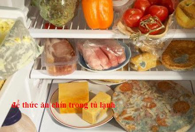 bảo quản thức ăn chín trong tủ lạnh bảo quản thức ăn chín trong tủ lạnh
