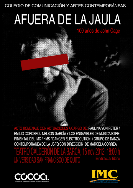 "Afuera de la Jaula", homenaje al compositor John Cage, jueves 15 de noviembre, 18h00, Teatro Calderón de la Barca