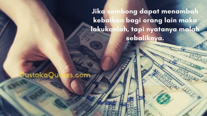 60 Kata Bijak Untuk Orang Sombong Karena Jabatan - Pustaka Quotes