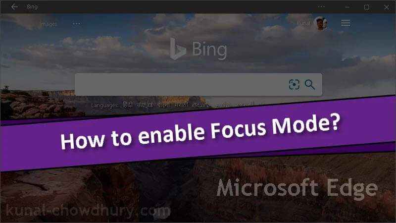 How to enable Focus Mode in Microsoft Edge on Windows 10?