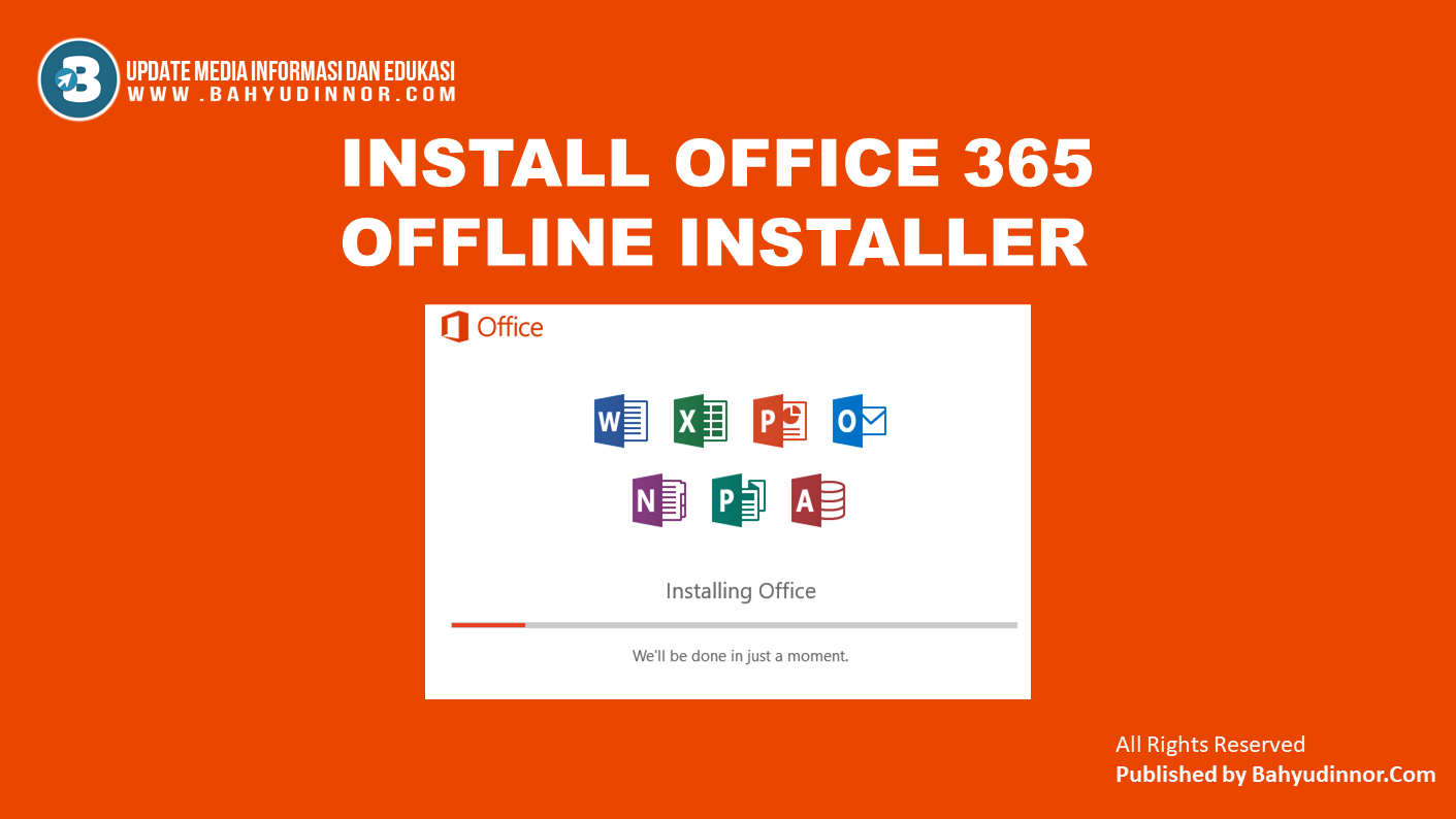  panduan cara install office 365 offline installer di windows