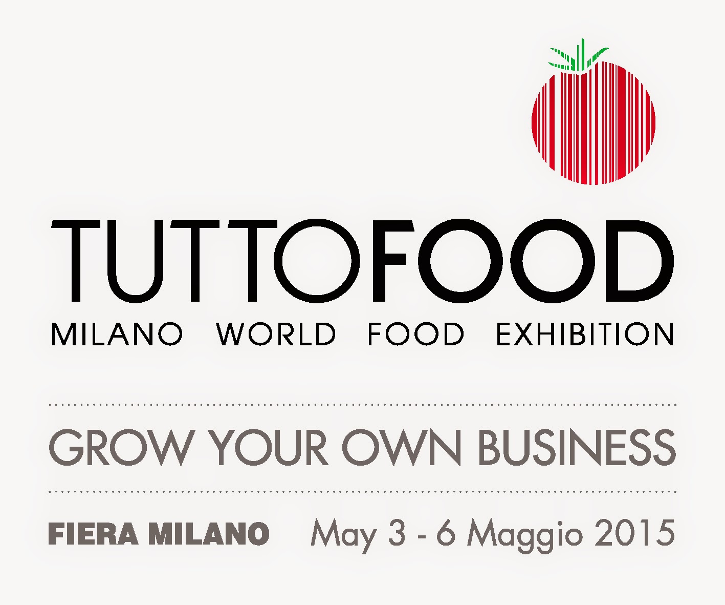 tuttofood - milano world food exhibition. dal 3 al 6 maggio 2015 in fiera milano