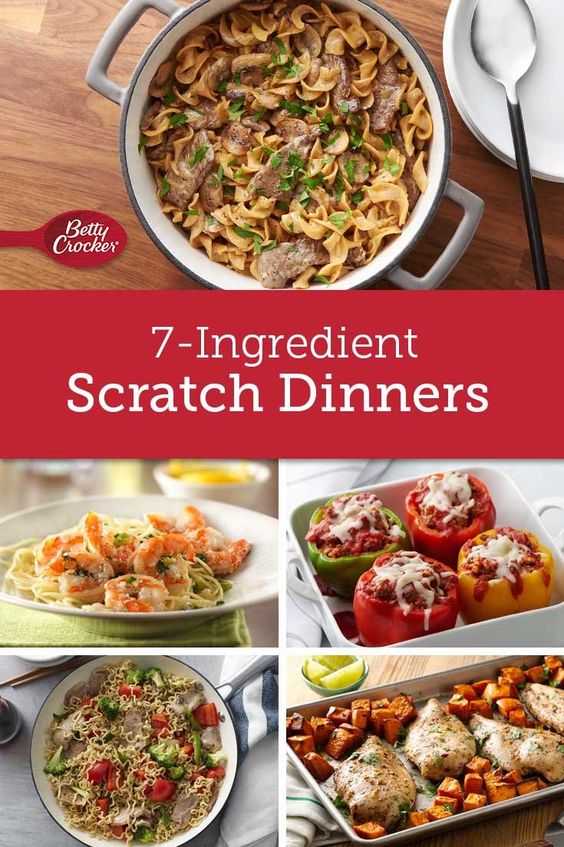 7Ingredient Scratch Dinners Delicious Food