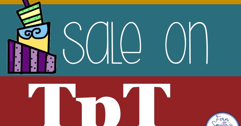 Two Day Sale on TpT! Fern Smith's Classroom Ideas!
