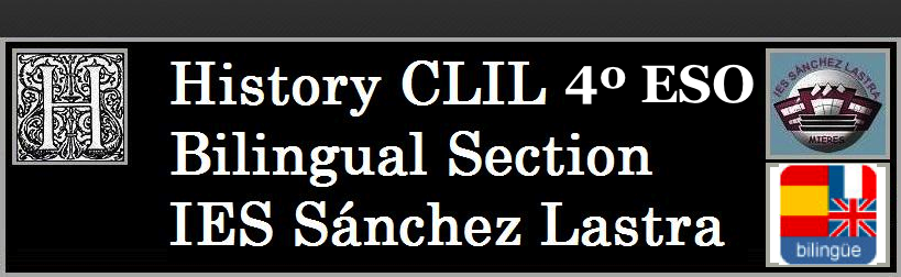 History CLIL - Bilingual Section - IES Sánchez Lastra