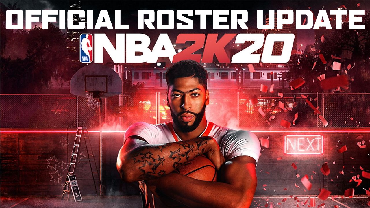 NBA 2K20 Official Roster Update Backup 08.02.2020 Shuajota Your