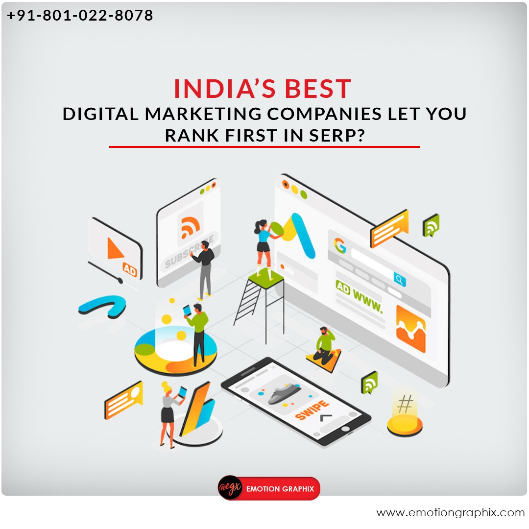 India’s Best digital marketing companies let you rank first in SERP?