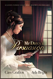 Book Cover: Mr Darcy's Persuasion by Cass Grafton and Ada Bright