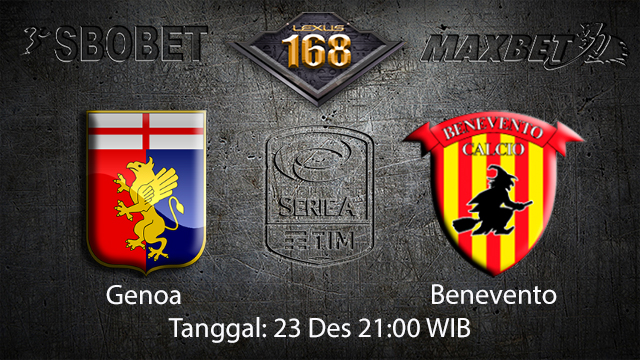 PREDIKSIBOLA - PREDIKSI TARUHAN BOLA GENOA VS BENEVENTO 23 Desember 2017 (SERIE A)