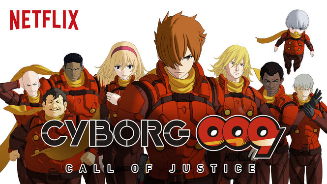 Quickie Cyborg 009 Call Of Justice Netflix