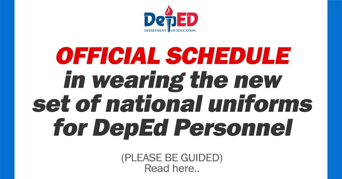 Official Schedule in Wearing the New Set of Uniforms for DepEd