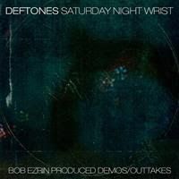 [2005] - Saturday Night Wrist (Bob Ezrin Produced Demos-Outtakes)