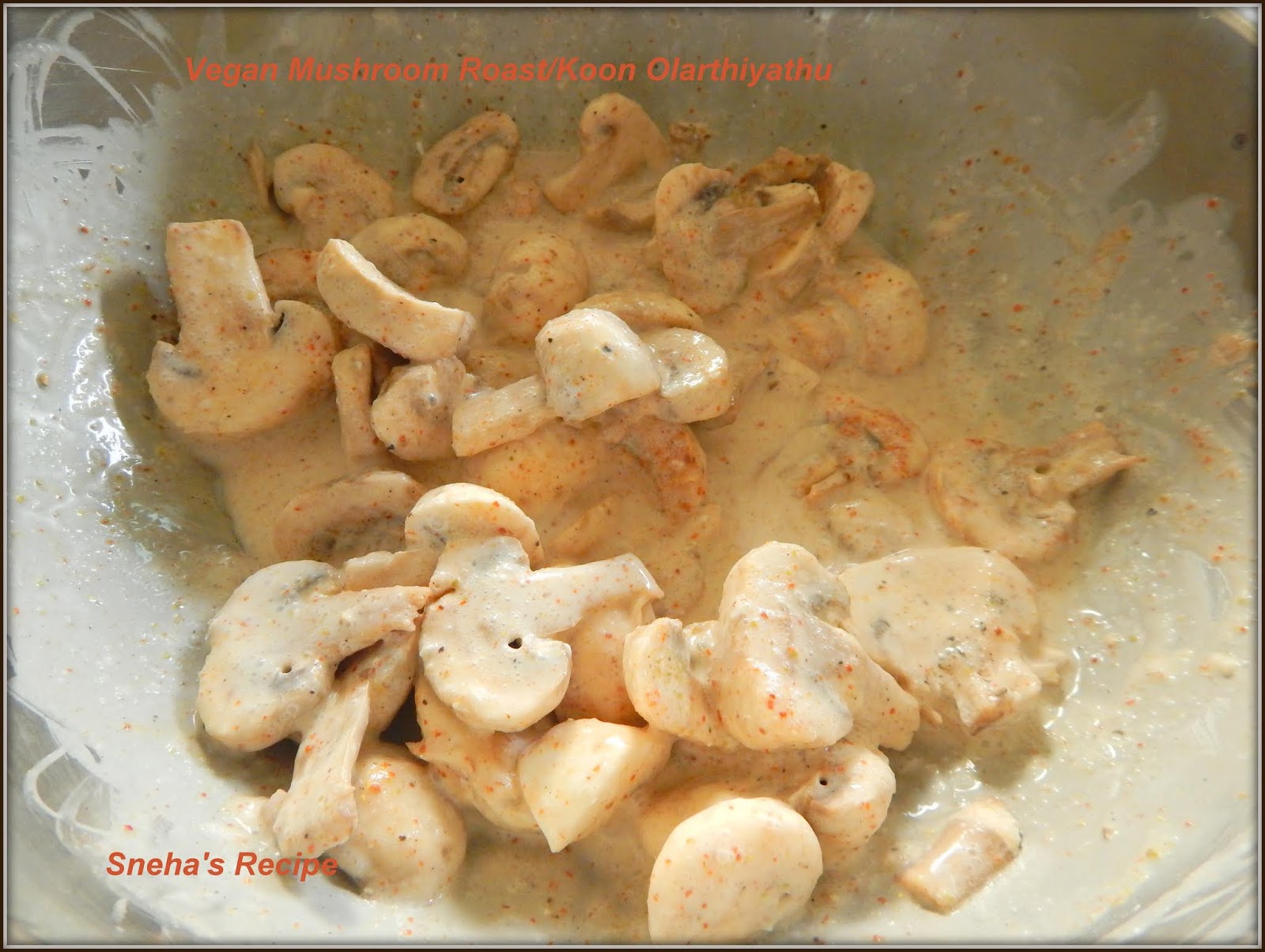 Vegan Mushroom Roast/Koon Olarthiyathu Kerala Style Sneha's Recipe