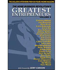 Home Business Revolution's Greatest Entrepreneurs Series Volume 2