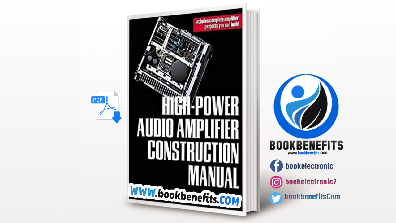 HighPower Audio Amplifier Construction Manual Download pdf