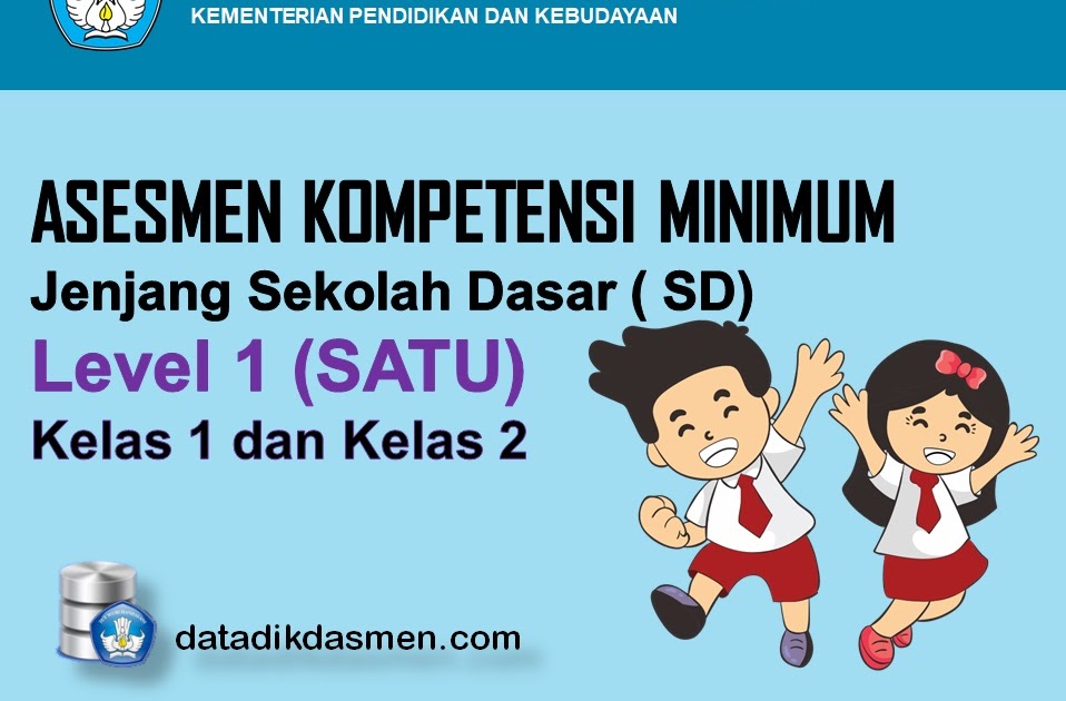 Contoh Soal Akm Level 1 Kelas 1 Dan Kelas 2 Datadikdasmen Com