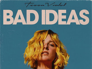 Tessa Violet "Bad Ideas" [MUZYKA] - Magdoszopedia