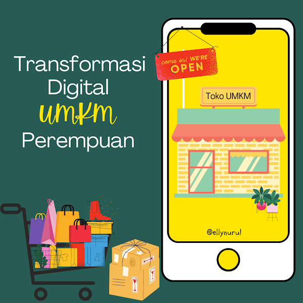 Pentingnya Transformasi Digital Bagi UMKM Perempuan