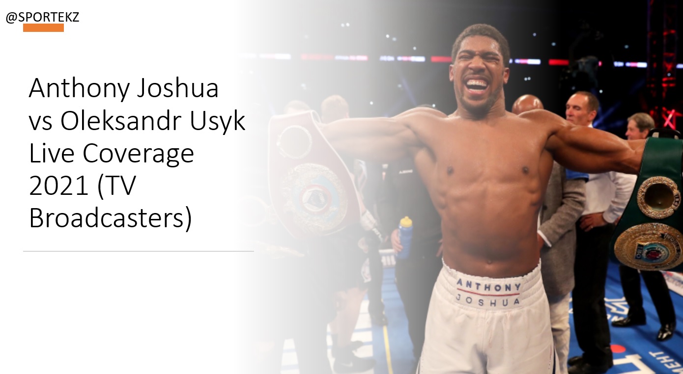 Anthony Joshua vs Oleksandr Usyk Live Stream Links Available 60 minutes before the fight