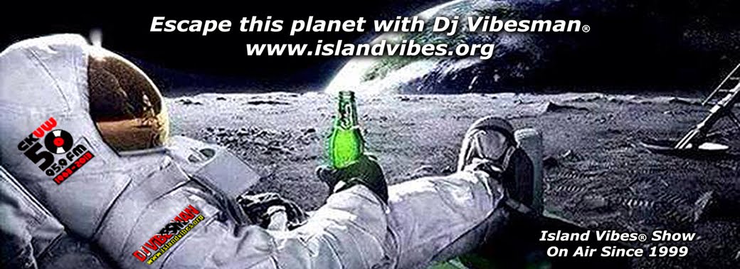 Island Vibes ® Show with Dj Vibesman ® CKUW 95.9 Fm