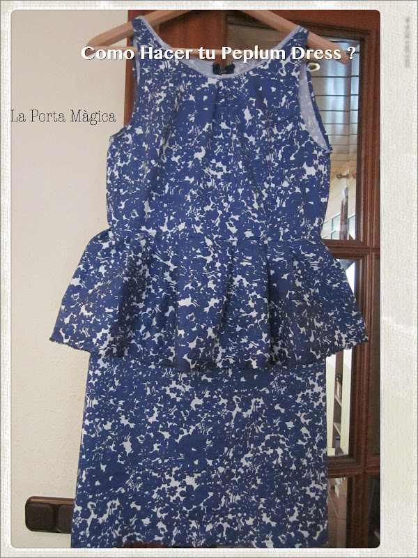 Porta Magica - Ve a la moda cosiendo tu propia ropa. Blog costura facil.: Desafío...Tutorial paso a paso para hacer Tu Peplum Dress?