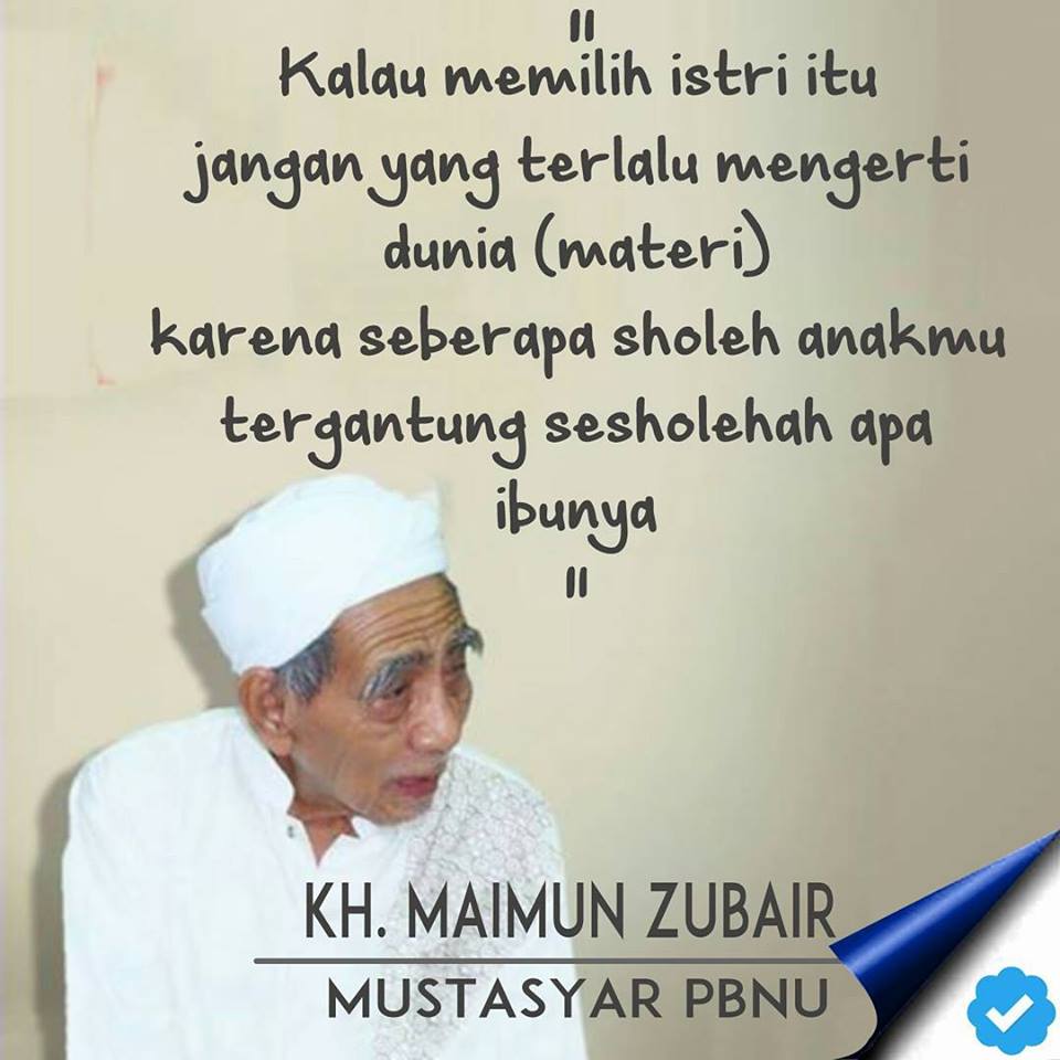 Tips Memilih Istri Dari KH Maimun Zubair Meme Comic Santri