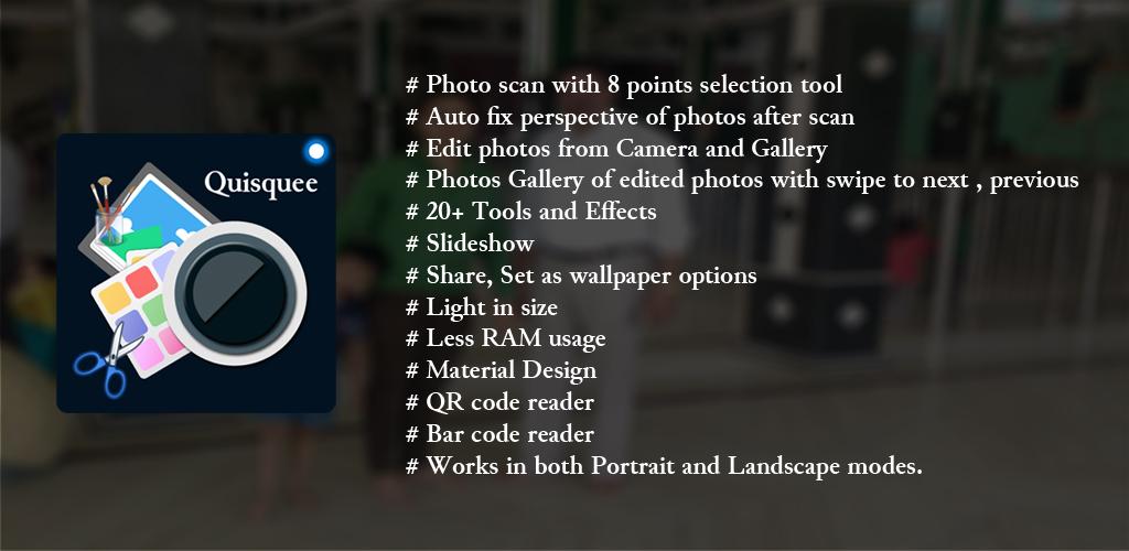 تحميل Photo Scan, Photo Editor Quisquee Pro برنامج اسكن و تحرير