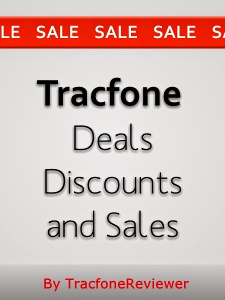  Best Sales and Deals on Tracfone Devices Tracfone Deals, Discounts and Sales for February 2015