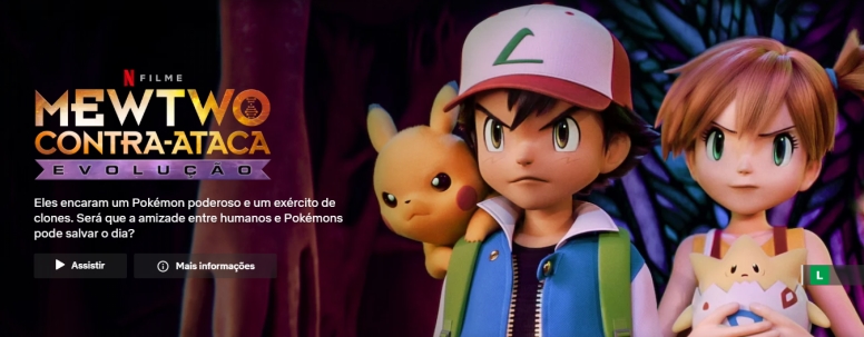 Pokémon: Mewtwo Contra-ataca — Evolução Netflix filme 