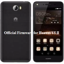 Download-Official-Firmware-Huawei-Y5II-CUN-U29-Flash-File