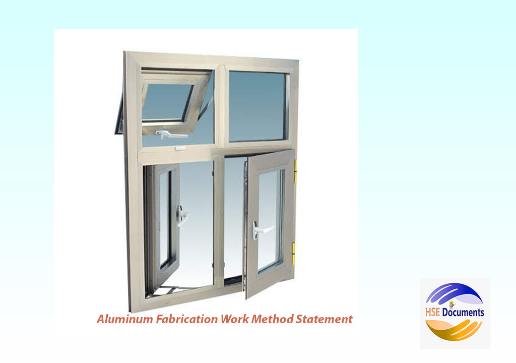Aluminum Fabrication Work Method Statement HSE Documents