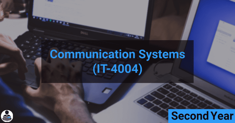 Communication Systems (IT-4004) RGPV notes CBGS Bachelor of engineering