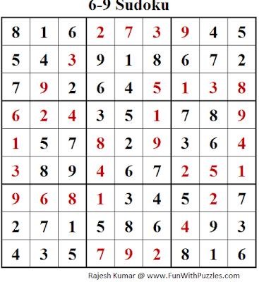 6-9 Sudoku (Fun With Sudoku #148) Solution